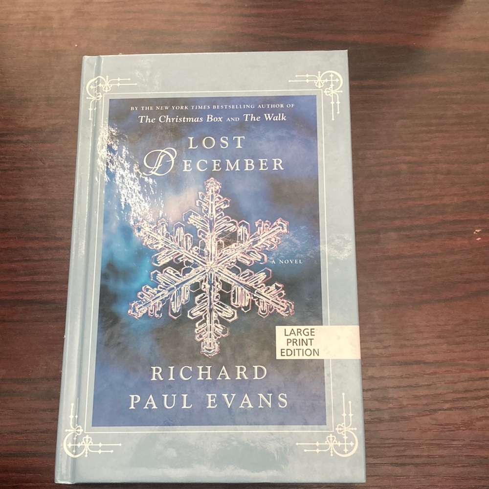 I’m selling Lost December by a Richard Paul Evans Description of book 2 picture!
